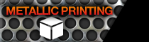 METALLIC PRINTING