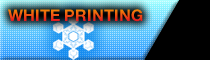 WHITE PRINTING